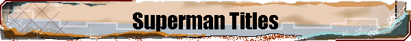 Superman Titles